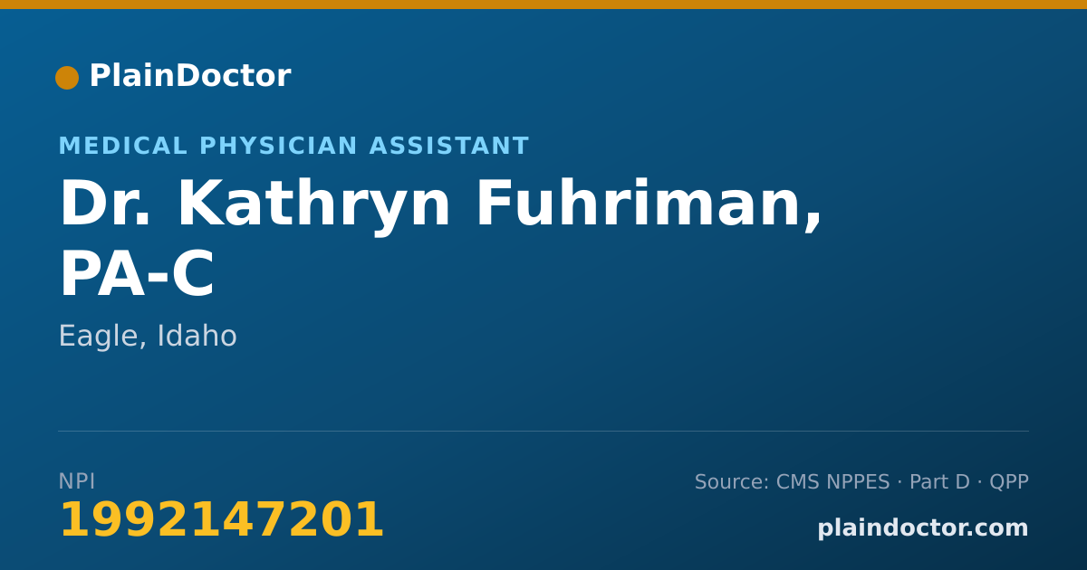 Shareable card for Kathryn Fuhriman, PA-C - Medical Physician Assistant, Eagle, ID