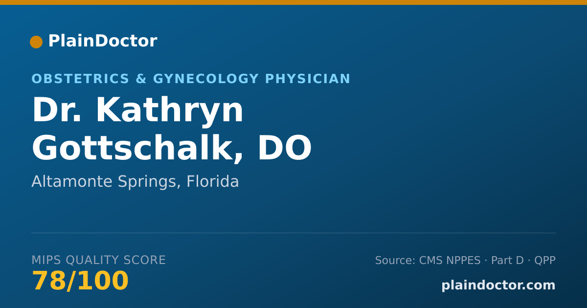 Shareable card for Kathryn Gottschalk, DO - Obstetrics & Gynecology Physician, Altamonte Springs, FL