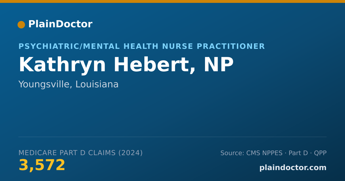 Shareable card for Kathryn Hebert, NP - Psychiatric/Mental Health Nurse Practitioner, Youngsville, LA