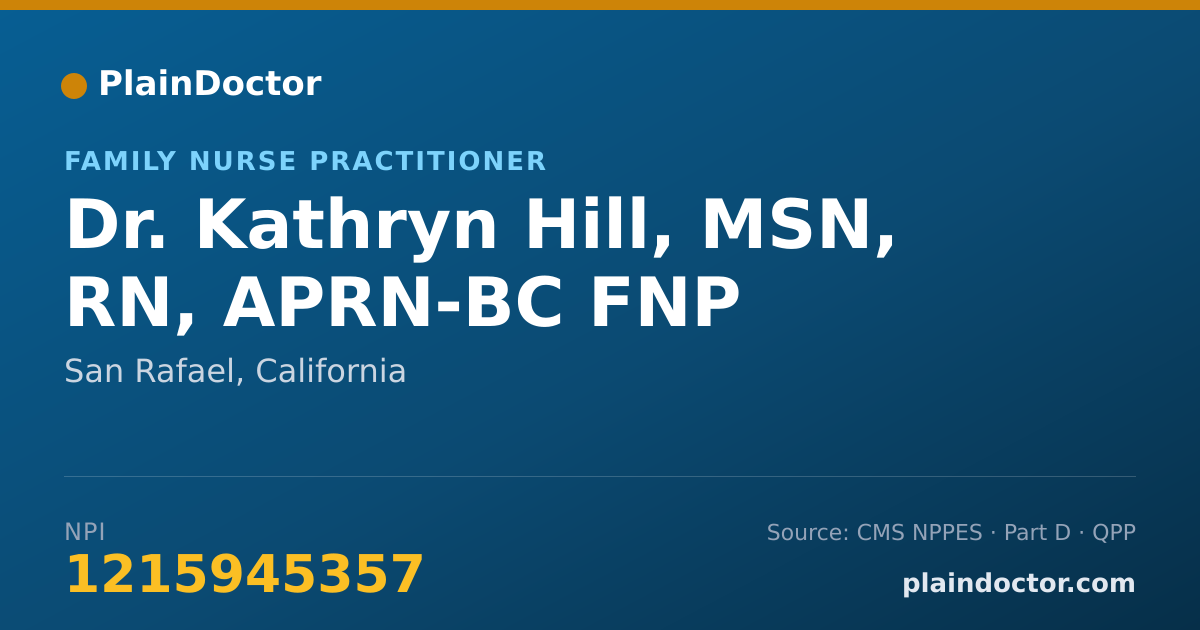 Shareable card for Kathryn Hill, MSN, RN, APRN-BC FNP - Family Nurse Practitioner, San Rafael, CA