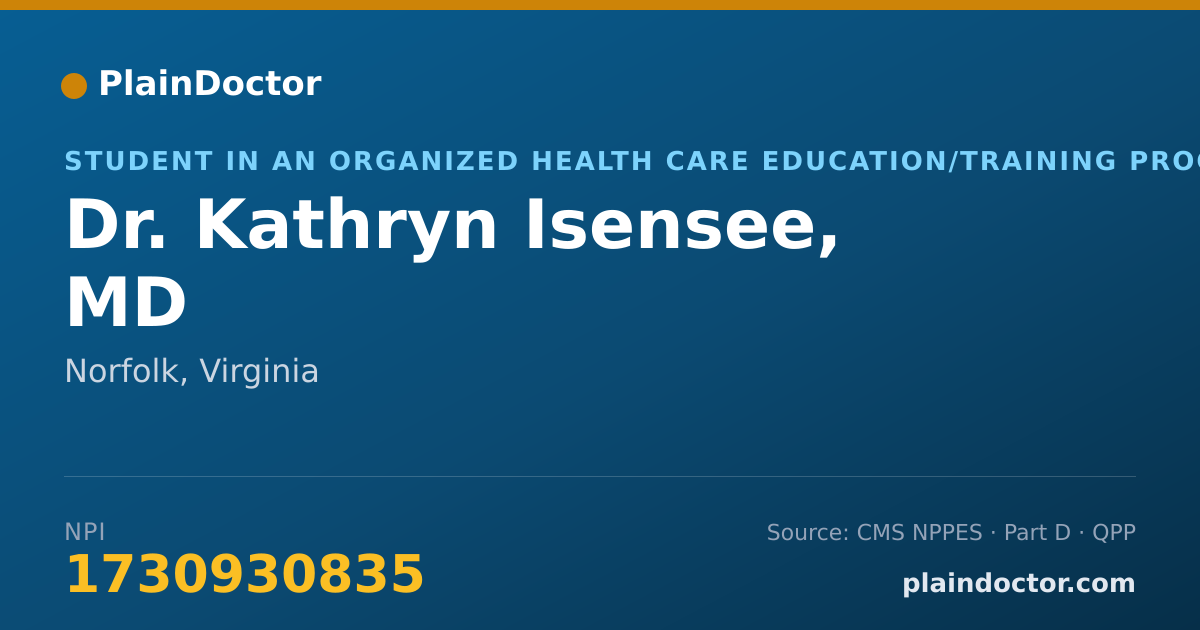 Shareable card for Kathryn Isensee, MD - Student in an Organized Health Care Education/Training Program, Norfolk, VA