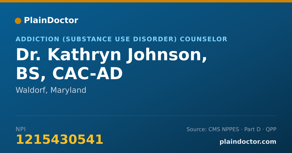 Shareable card for Kathryn Johnson, BS, CAC-AD - Addiction (Substance Use Disorder) Counselor, Waldorf, MD