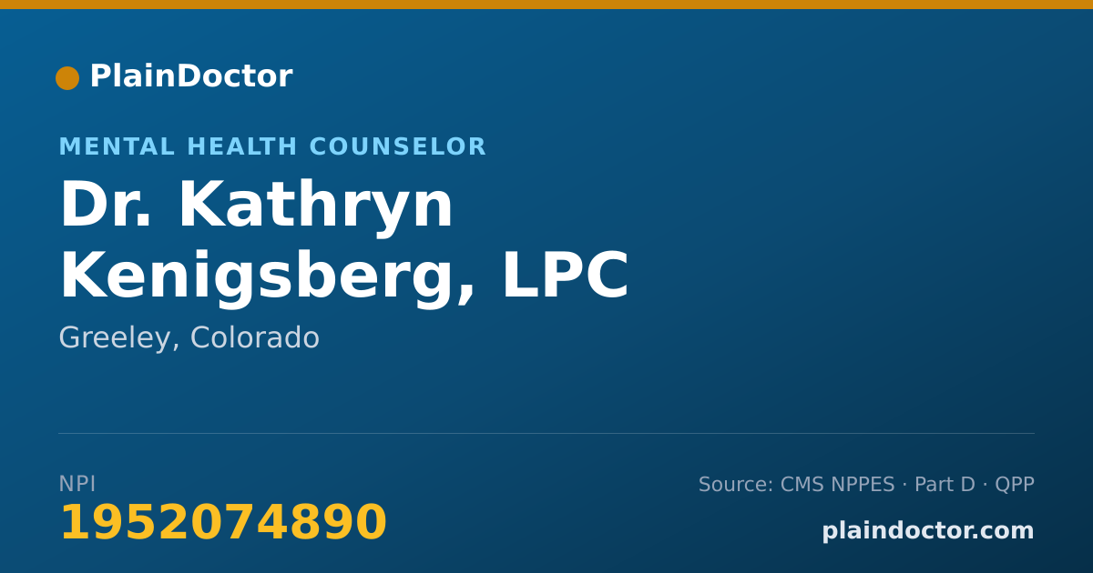 Shareable card for Kathryn Kenigsberg, LPC - Mental Health Counselor, Greeley, CO