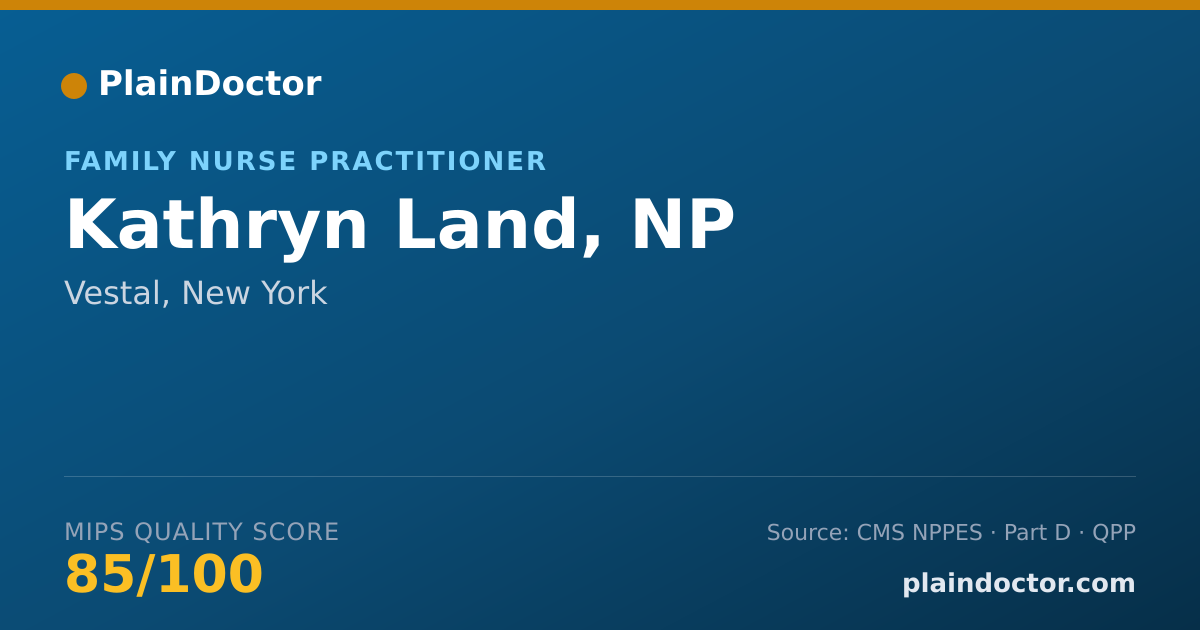 Shareable card for Kathryn Land, NP - Family Nurse Practitioner, Vestal, NY