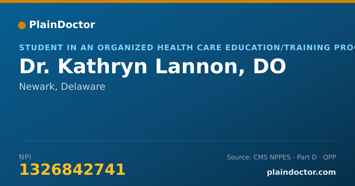Shareable card for Kathryn Lannon, DO - Student in an Organized Health Care Education/Training Program, Newark, DE