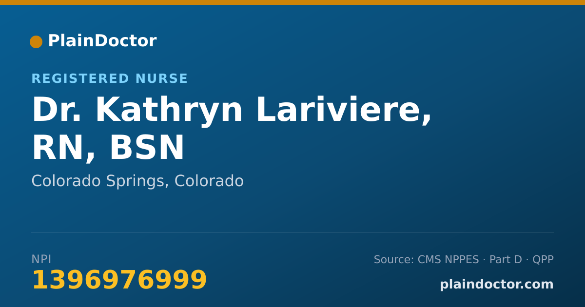 Shareable card for Kathryn Lariviere, RN, BSN - Registered Nurse, Colorado Springs, CO