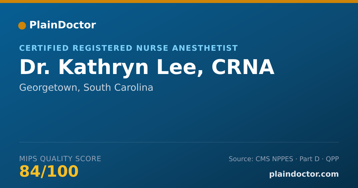 Shareable card for Kathryn Lee, CRNA - Certified Registered Nurse Anesthetist, Georgetown, SC