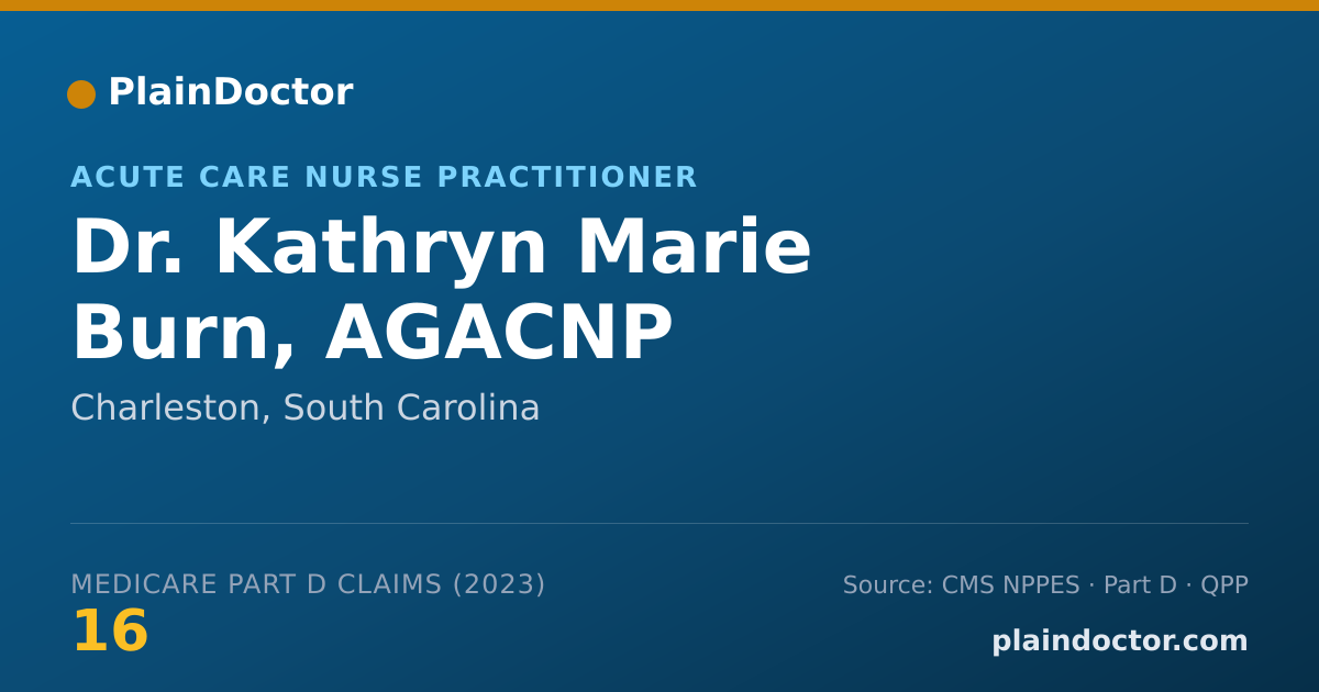 Shareable card for Kathryn Marie Burn, AGACNP - Acute Care Nurse Practitioner, Charleston, SC