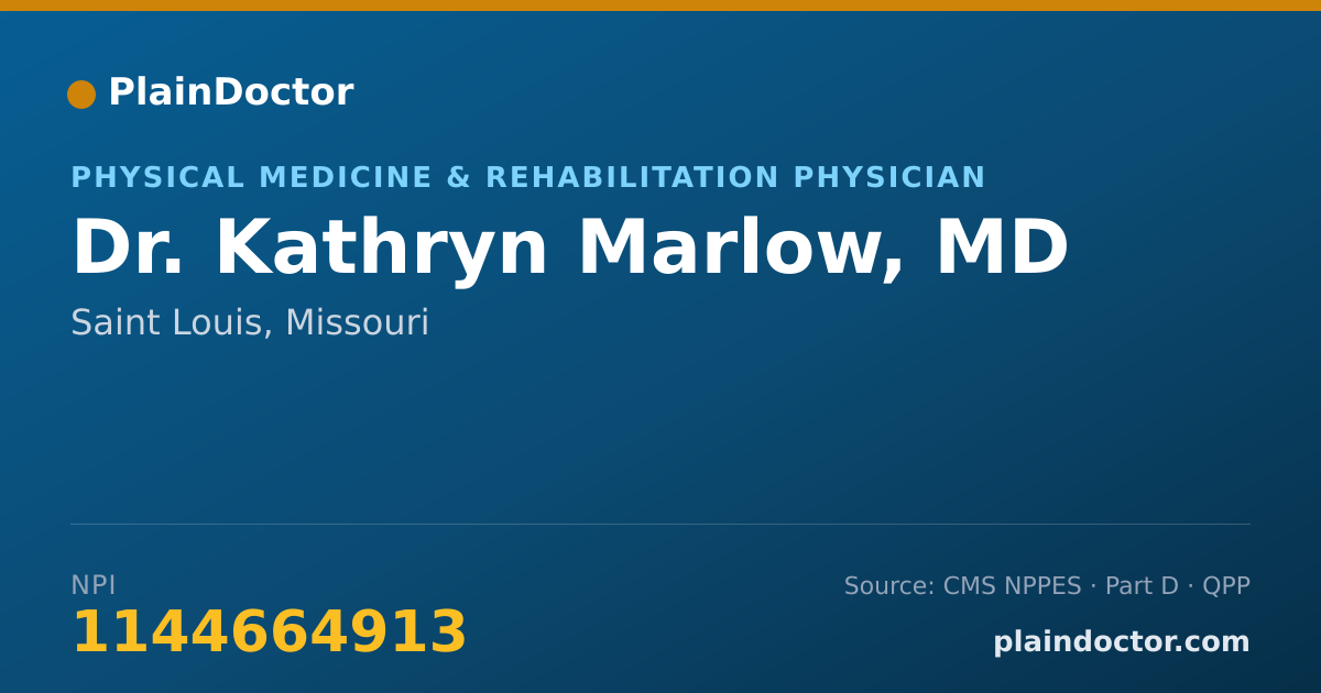 Shareable card for Kathryn Marlow, MD - Physical Medicine & Rehabilitation Physician, Saint Louis, MO