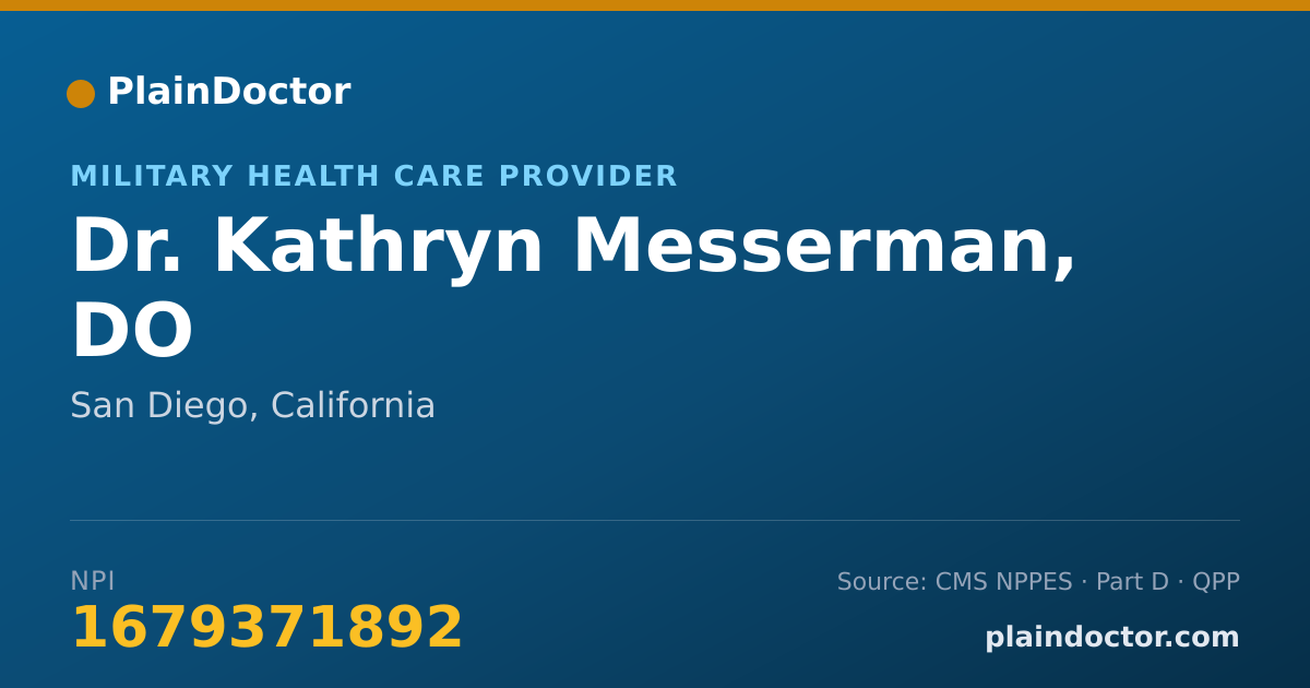 Shareable card for Kathryn Messerman, DO - Military Health Care Provider, San Diego, CA