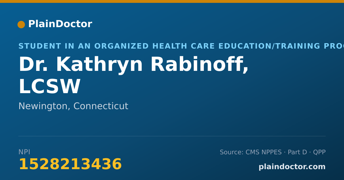 Shareable card for Kathryn Rabinoff, LCSW - Student in an Organized Health Care Education/Training Program, Newington, CT