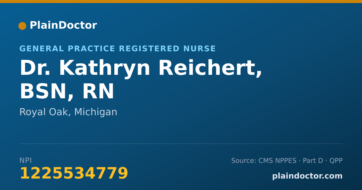 Shareable card for Kathryn Reichert, BSN, RN - General Practice Registered Nurse, Royal Oak, MI