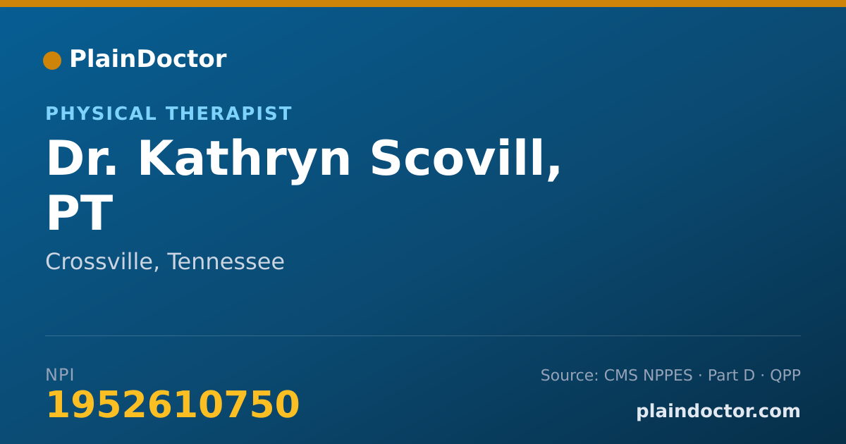 Shareable card for Kathryn Scovill, PT - Physical Therapist, Crossville, TN