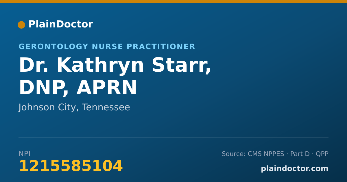 Shareable card for Kathryn Starr, DNP,  APRN - Gerontology Nurse Practitioner, Johnson City, TN