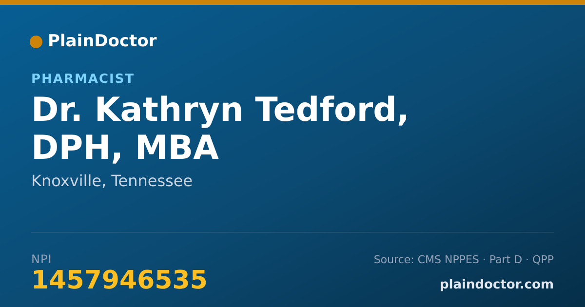 Shareable card for Kathryn Tedford, DPH, MBA - Pharmacist, Knoxville, TN