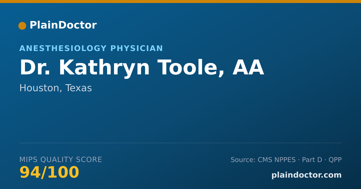 Shareable card for Kathryn Toole, AA - Anesthesiology Physician, Houston, TX