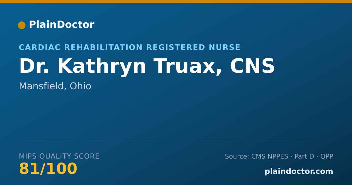 Shareable card for Kathryn Truax, CNS - Cardiac Rehabilitation Registered Nurse, Mansfield, OH