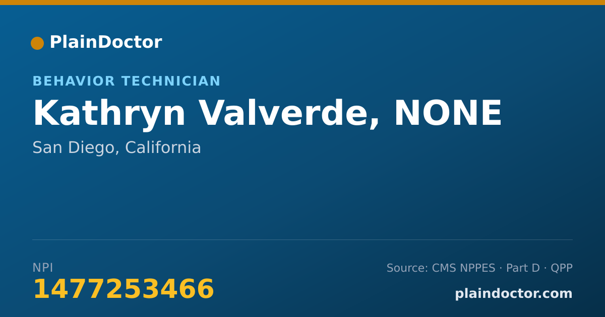 Shareable card for Kathryn Valverde, NONE - Behavior Technician, San Diego, CA