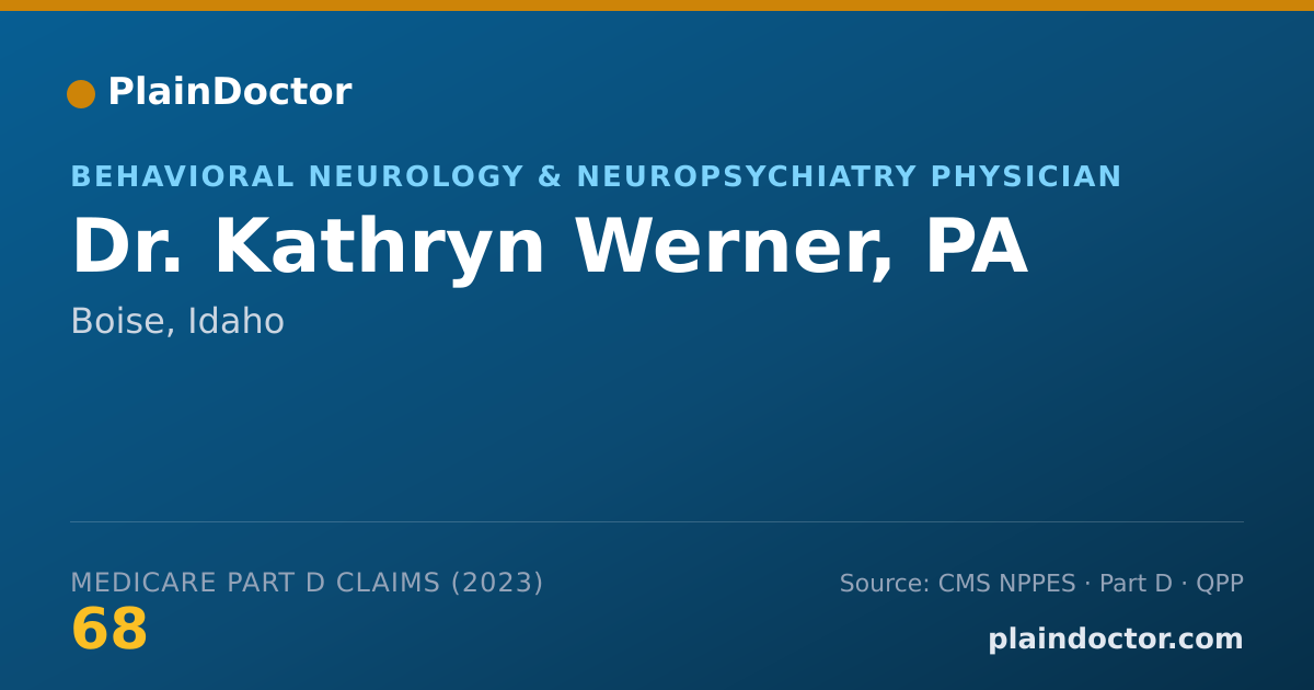 Shareable card for Kathryn Werner, PA - Behavioral Neurology & Neuropsychiatry Physician, Boise, ID