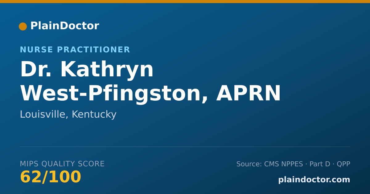 Shareable card for Kathryn West-Pfingston, APRN - Nurse Practitioner, Louisville, KY