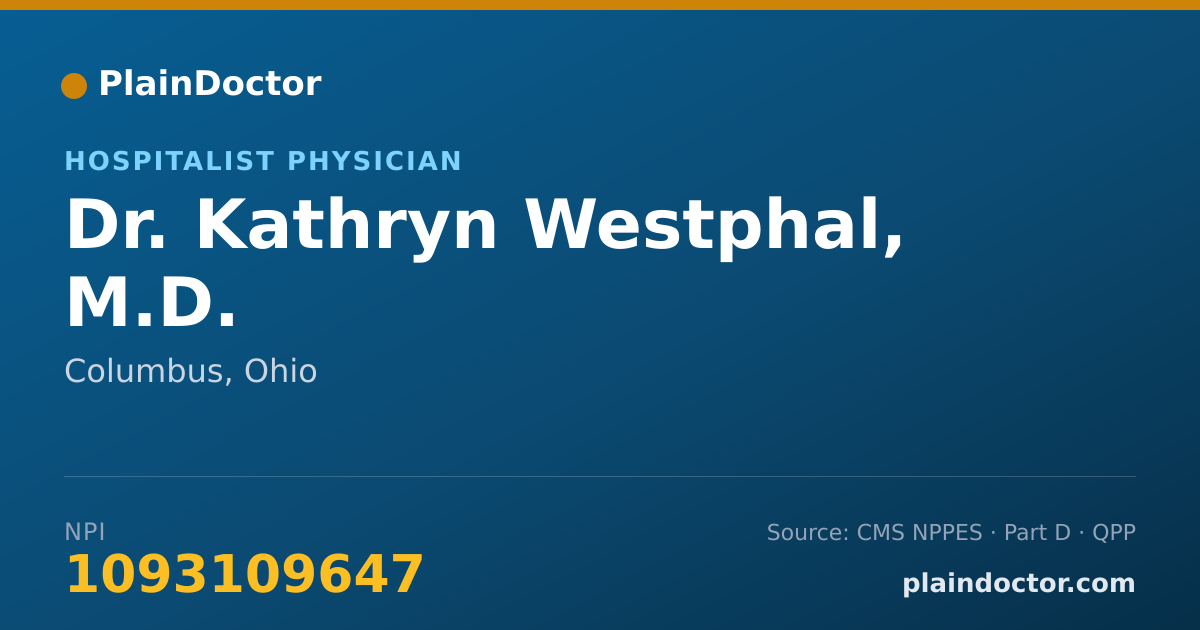 Shareable card for Kathryn Westphal, M.D. - Hospitalist Physician, Columbus, OH