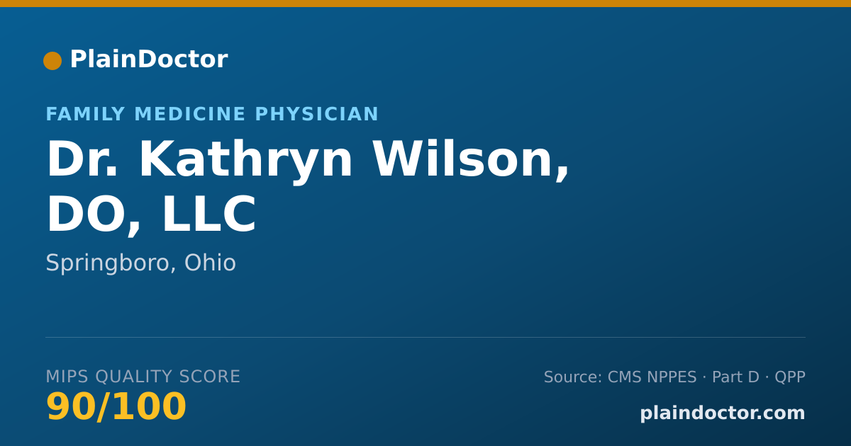 Shareable card for Kathryn Wilson, DO, LLC - Family Medicine Physician, Springboro, OH