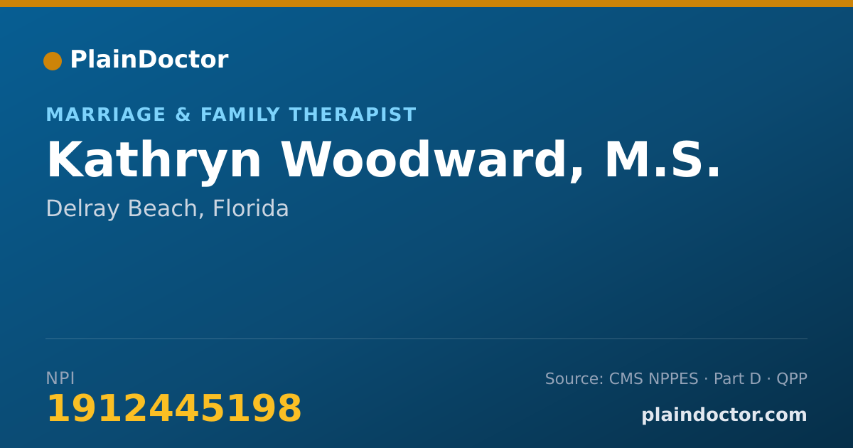 Shareable card for Kathryn Woodward, M.S. - Marriage & Family Therapist, Delray Beach, FL
