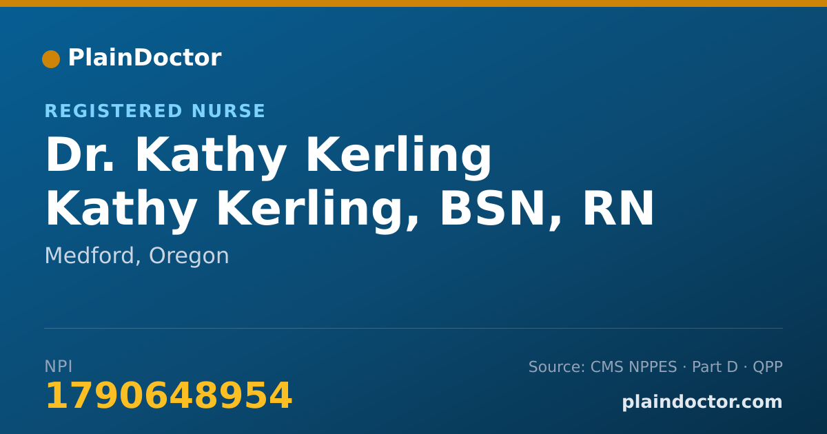 Shareable card for Kathy Kerling Kathy Kerling, BSN, RN - Registered Nurse, Medford, OR