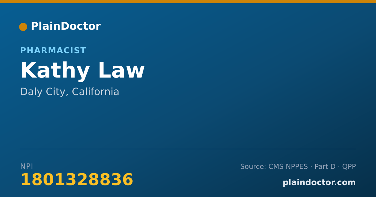 Shareable card for Kathy Law - Pharmacist, Daly City, CA