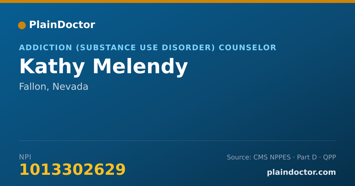 Shareable card for Kathy Melendy - Addiction (Substance Use Disorder) Counselor, Fallon, NV