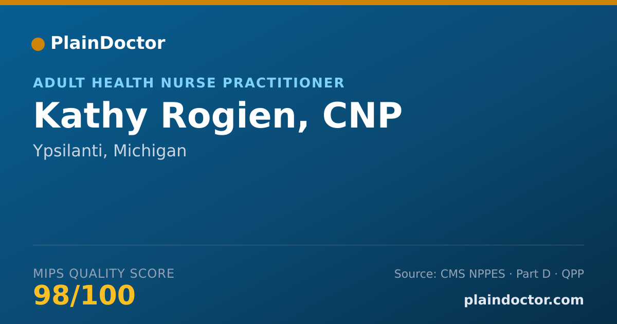 Shareable card for Kathy Rogien, CNP - Adult Health Nurse Practitioner, Ypsilanti, MI