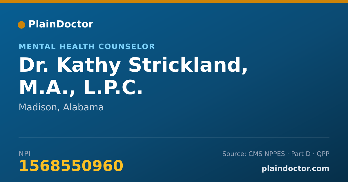 Shareable card for Kathy Strickland, M.A., L.P.C. - Mental Health Counselor, Madison, AL