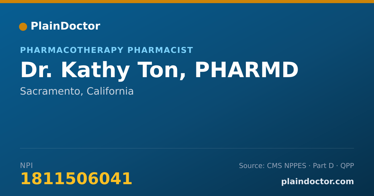 Shareable card for Kathy Ton, PHARMD - Pharmacotherapy Pharmacist, Sacramento, CA