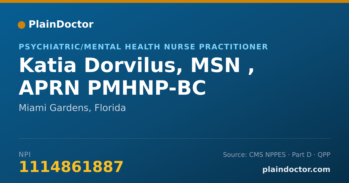Shareable card for Katia Dorvilus, MSN , APRN PMHNP-BC - Psychiatric/Mental Health Nurse Practitioner, Miami Gardens, FL