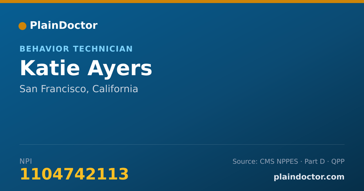 Shareable card for Katie Ayers - Behavior Technician, San Francisco, CA