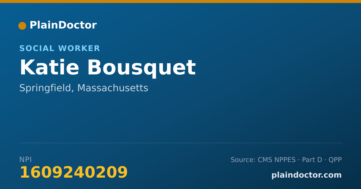Shareable card for Katie Bousquet - Social Worker, Springfield, MA