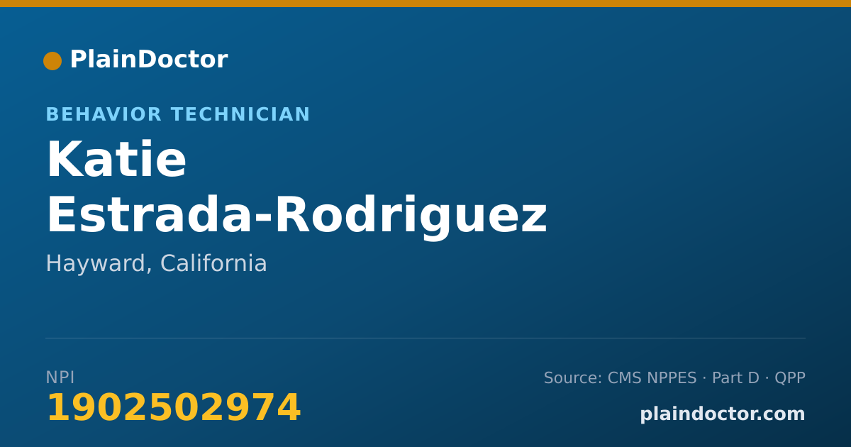 Shareable card for Katie Estrada-Rodriguez - Behavior Technician, Hayward, CA