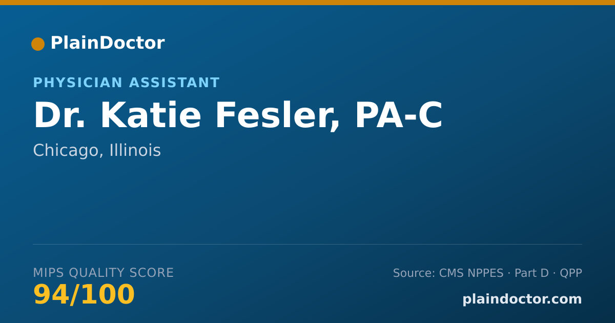 Shareable card for Katie Fesler, PA-C - Physician Assistant, Chicago, IL