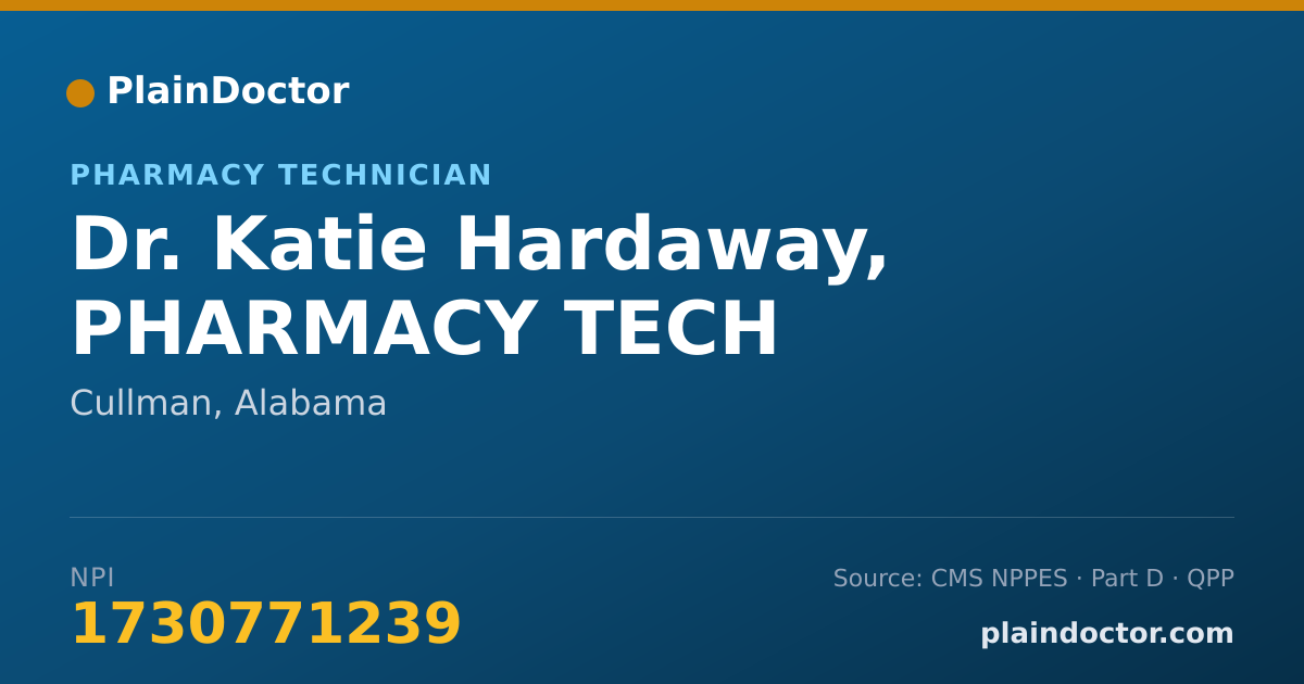 Shareable card for Katie Hardaway, PHARMACY TECH - Pharmacy Technician, Cullman, AL