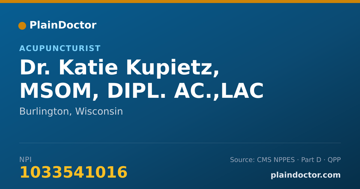 Shareable card for Katie Kupietz, MSOM, DIPL. AC.,LAC - Acupuncturist, Burlington, WI
