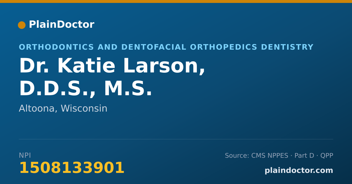 Shareable card for Katie Larson, D.D.S., M.S. - Orthodontics and Dentofacial Orthopedics Dentistry, Altoona, WI