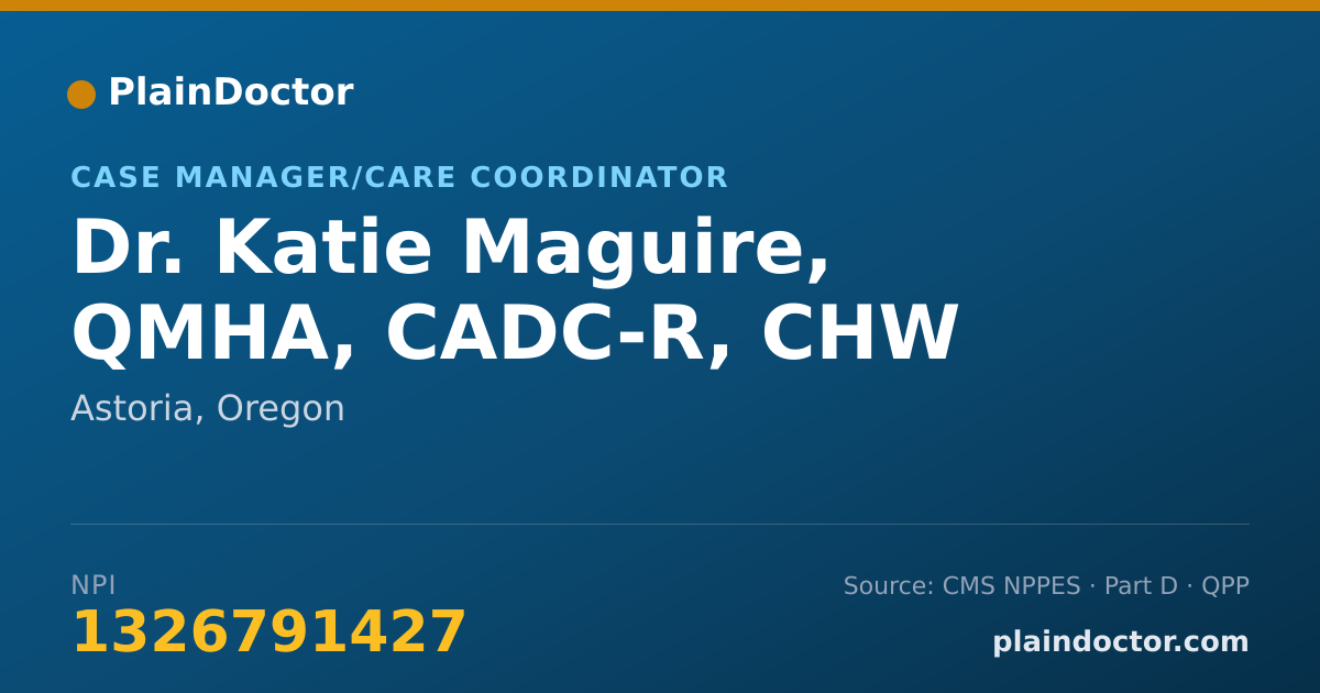 Shareable card for Katie Maguire, QMHA, CADC-R, CHW - Case Manager/Care Coordinator, Astoria, OR