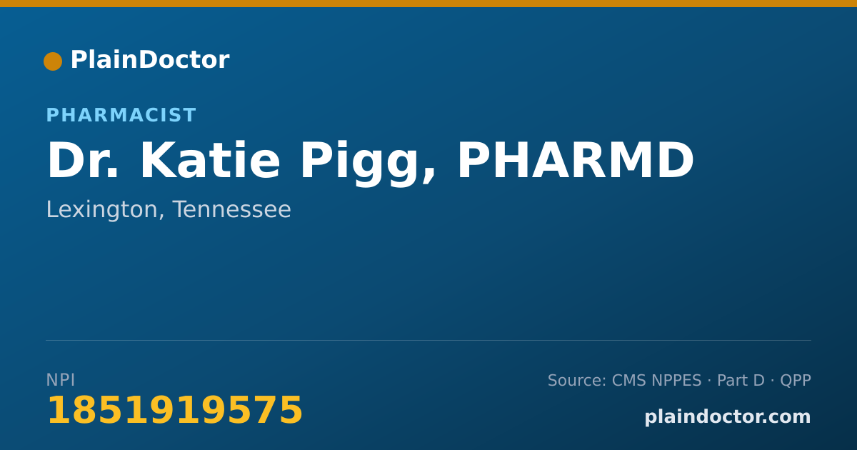 Shareable card for Katie Pigg, PHARMD - Pharmacist, Lexington, TN