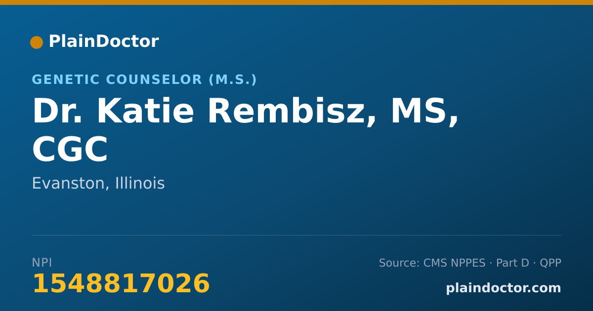 Shareable card for Katie Rembisz, MS, CGC - Genetic Counselor (M.S.), Evanston, IL