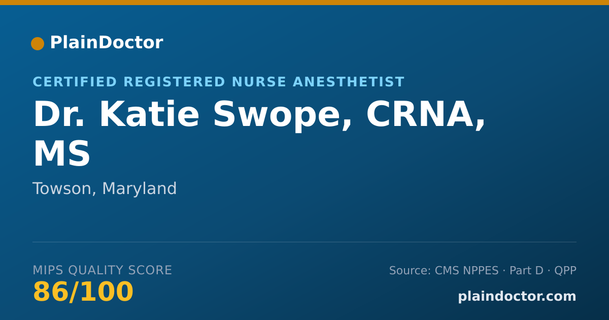 Shareable card for Katie Swope, CRNA, MS - Certified Registered Nurse Anesthetist, Towson, MD