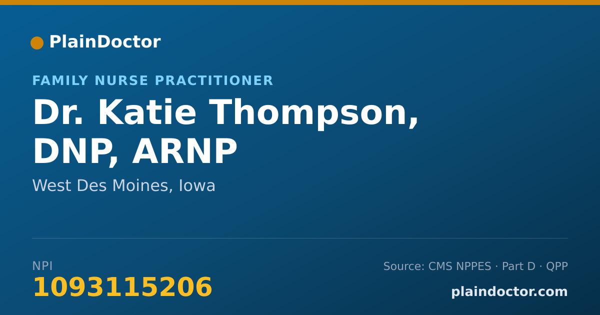 Shareable card for Katie Thompson, DNP, ARNP - Family Nurse Practitioner, West Des Moines, IA