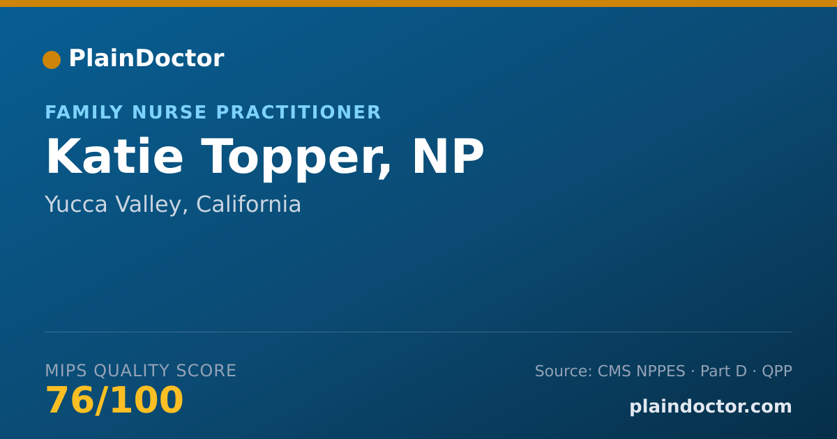 Shareable card for Katie Topper, NP - Family Nurse Practitioner, Yucca Valley, CA