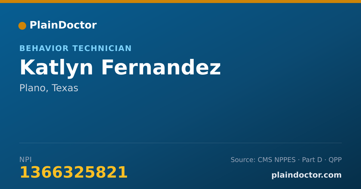 Shareable card for Katlyn Fernandez - Behavior Technician, Plano, TX