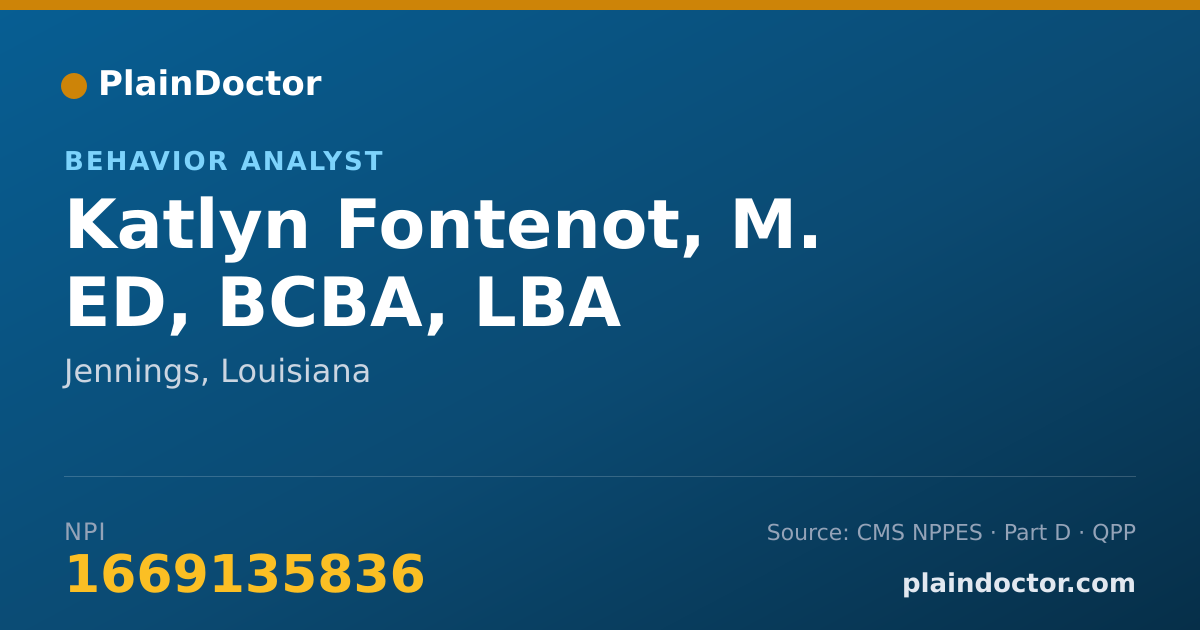 Shareable card for Katlyn Fontenot, M. ED, BCBA, LBA - Behavior Analyst, Jennings, LA
