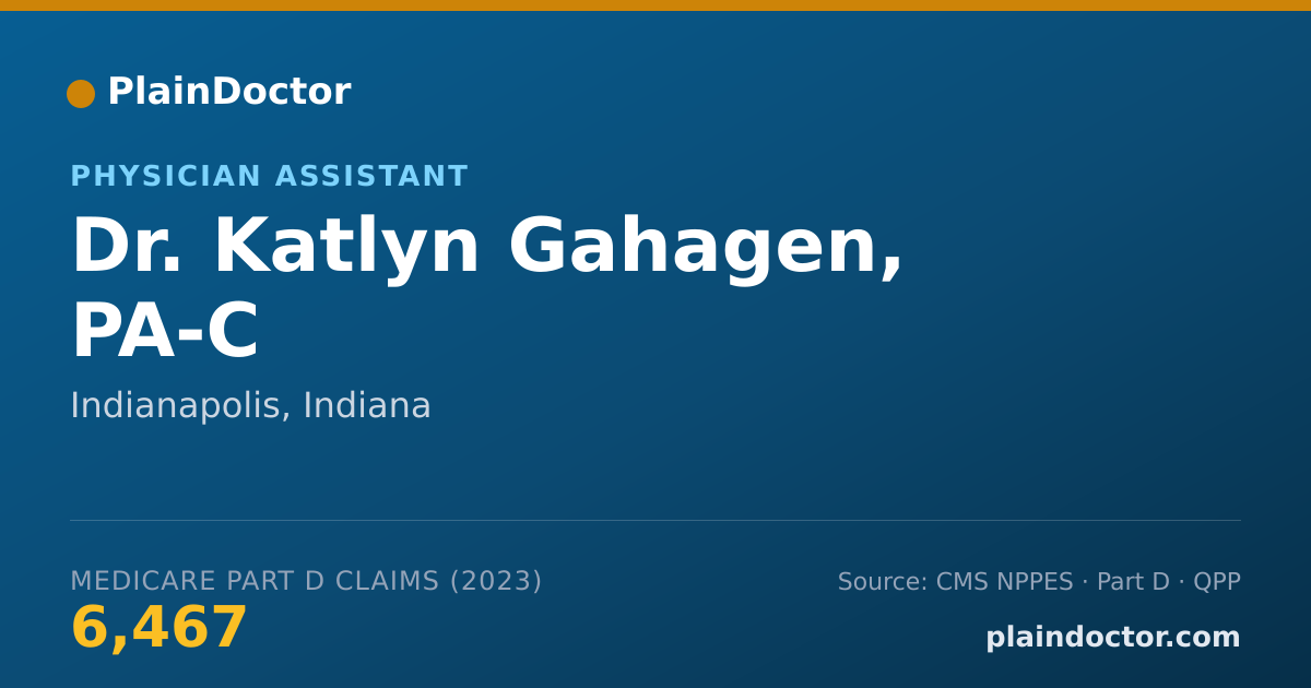 Shareable card for Katlyn Gahagen, PA-C - Physician Assistant, Indianapolis, IN